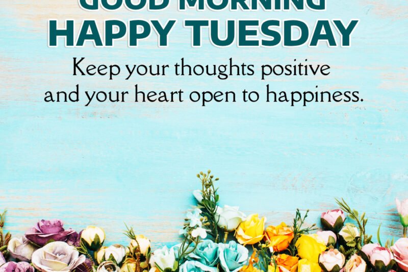280+ Good Morning Tuesday Quotes, Images And Gifs